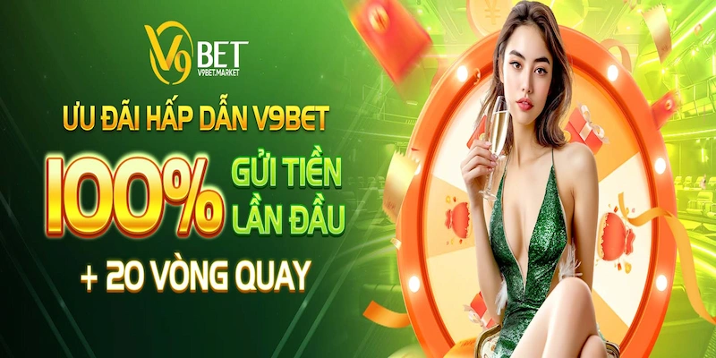 100% nạp lần đầu + 20 vòng quay